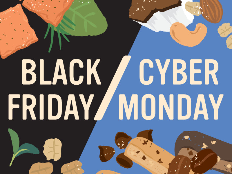 Graphic split diagonally; left side is black with “Black Friday” text, leafy greens, crackers, and nuts; right side is blue with “Cyber Monday” text, chocolate, nuts, and cookies.